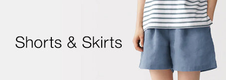 Shorts & Skirts